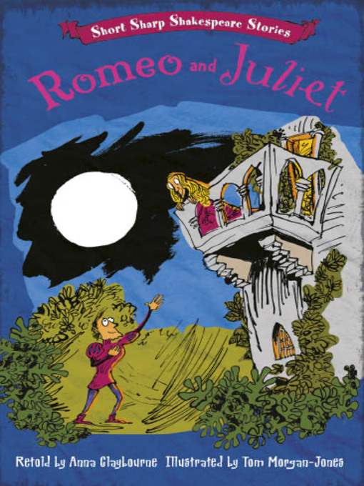 Title details for Romeo and Juliet by Tom Morgan-Jones - Wait list